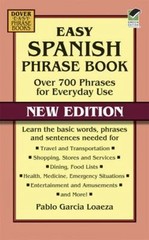Dover Language Guides Spanish Ser.: Easy Spanish Phrase Book NEW EDITION : Over