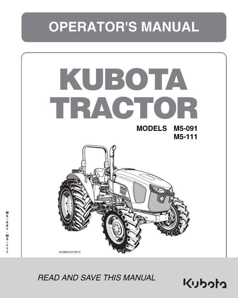 Kubota M5-091 M5-111 Operator’s Manual: 144 Pages & Coil Bound