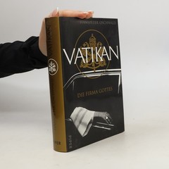 Vatikan. Die Firma Gottes  |  Hanspeter Oschwald