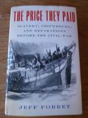 The Price They Paid: Slavery, Shipwrecks, and Reparations Before the Civil War b