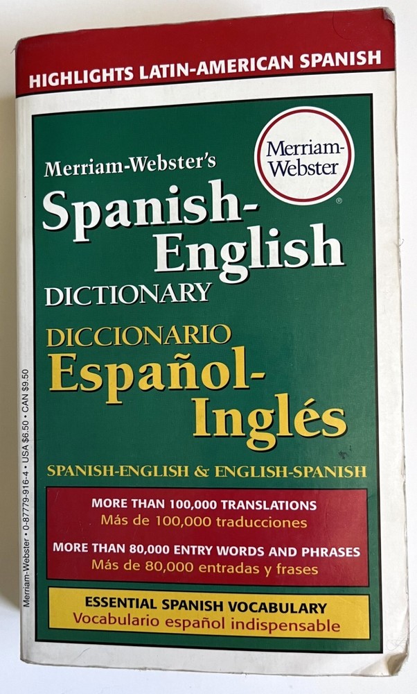 Merriam-Webster’s Spanish-English Dictionary by Merriam-Webster Editors (1998, M