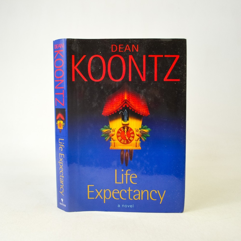 Life Expectancy 2004 First Edition First Printing Dean Koontz Hardcover