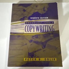 BROADCAST/CABLE COPYWRITING (7TH EDITION) By Peter B. Orlik Excellent Condition
