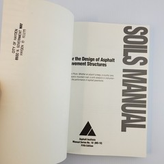 Soils Manual for the Design of Asphalt Pavement Structures MS-10 Fifth Edition