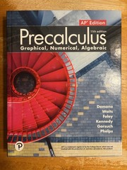 Precalculus NEW TEXTBOOK Graphical Numerical Algebraic AP 11th Ed High Sch Math