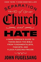 Separation of Church and Hate by John Fugelsang Free Ship