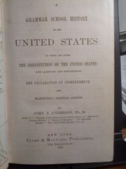 1883 “A Grammar School History of the United States” by John J. Anderson Gd HC