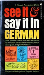 See It and Say It in German Margarita, Halpert, Inge D. Madrigal