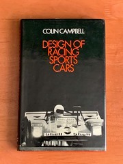 Design Of Racing Sports Cars By Colin Campbell 1973 Hardcover DJ very good copy