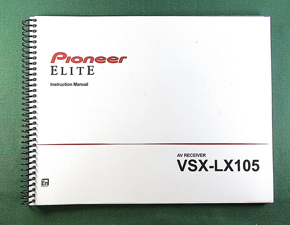 Pioneer VSX-LX105 Instruction Manual: Full Color 168 Pages & Protective Covers