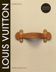 Louis Vuitton : The Birth of Modern Luxury Updated Edition Hardcover Book – NEW