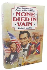 None Died in Vain: The Saga of – VERY GOOD