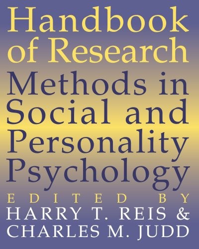 HANDBOOK OF RESEARCH METHODS IN SOCIAL AND PERSONALITY By Harry T. Reis VG