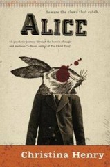 Alice – Paperback By Henry, Christina – GOOD