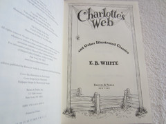 Charlotte’s Web Other Illustrated Classics by E.B. White – 2013 Barnes and Noble