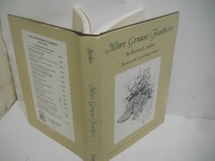 More Grouse Feathers by Burton L. Spiller ~ HCDJ, Fine copy ~ ships Boxed