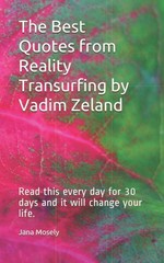 The Best Quotes from Reality Transurfing by Vadim Zeland: Read this every…