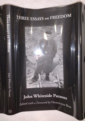 SIGNED by HYMENAEUS BETA, 1 of 41 8, THREE ESSAYS ON FREEDOM, JACK PARSONS, OTO