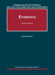 Federal Rules of Evidence 2020-21 Statutory and Case Supplement t