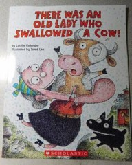 There was an old lady who swallowed a cow! – Paperback – GOOD