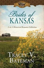 Brides of Kansas: 3-in-1 – Paperback, by Bateman Tracey V. – Very Good