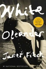 White Oleander (Oprah’s Book Club) – Paperback By Fitch, Janet – GOOD