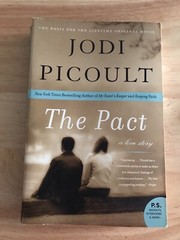 P. S. Ser.: The Pact : A Love Story by Jodi Picoult (1998) Trade Paperback)