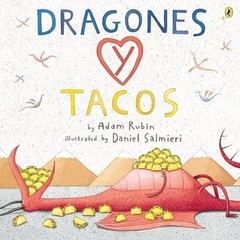 Dragones y tacos, Rubin, Adam
