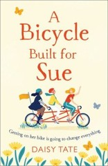 Bicycle Built for Sue by Daisy Tate (2021, Uk-B Format Paperback)
