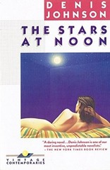 The Stars at Noon (Vintage Contempora…, Denis Johnson