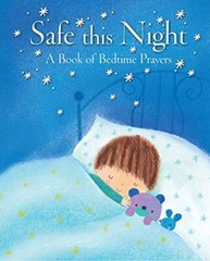 Safe This Night: A Book of Bedtime Prayers By Elena Pasquali