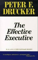 Effective Executive, The – Paperback By Drucker, Peter F. – GOOD