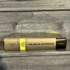Art of Electronics by Paul Horowitz and Winfield Hill (2019, HC) 3rd Edition