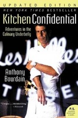 Kitchen Confidential Updated Edition: Adventures in the Culinary Underbel – GOOD