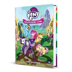 My Little Pony Roleplaying Game Core Rulebook Hardcover by Renegade Game Studios