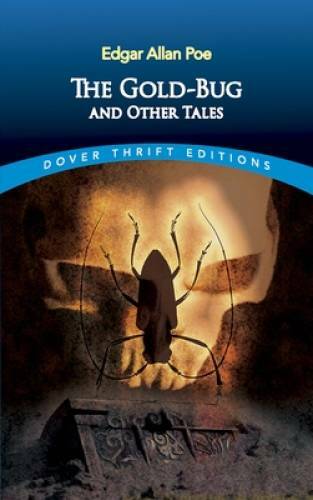 The Gold-Bug and Other Tales (Dover Thrift Editions) – Paperback – GOOD