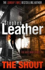 The Shout – Paperback By Leather, Stephen – VERY GOOD