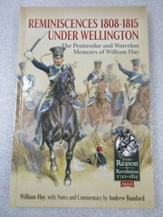 Reminiscences 1808-1815 Under Wellington – Peninsular & Waterloo Memoirs HB 2017