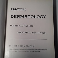 Practical Dermatology by George M. Lewis M.D. (Hardcover 1955)