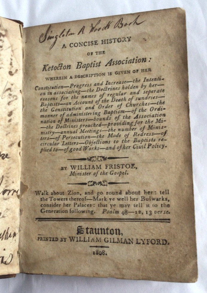 Rare 1808 Fristoe Ketocton Baptist History 1st Ed Page Co Virginia Morris Wood