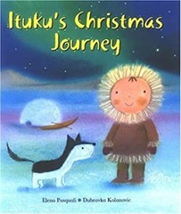 Ituku’s Christmas Journey Paperback Elena Pasquali