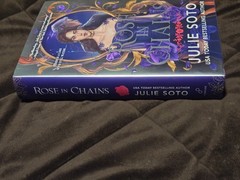 Rose In Chains -Julie Soto- 1st Edition Sprayed Edge B&N Exclusive *Not Signed*