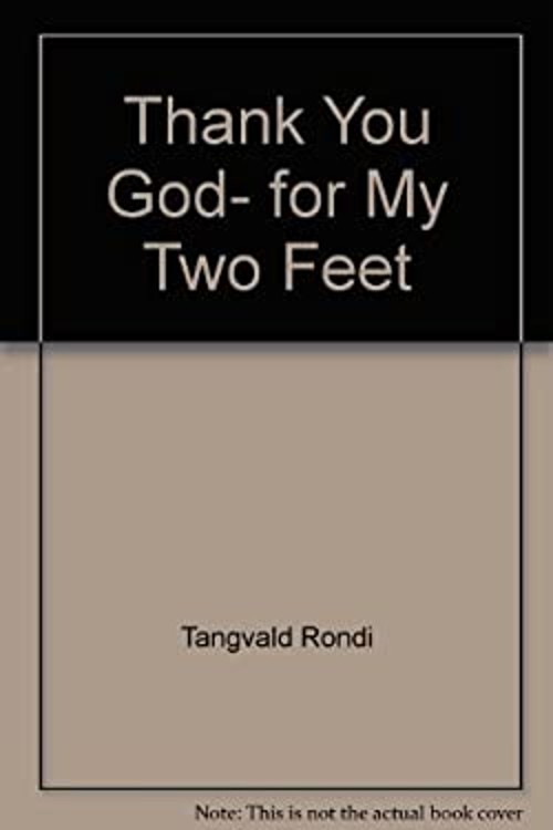 Thank You, God, for My Two Feet Hardcover Christine Harder Tangva