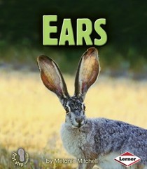 Ears (First Step Nonfiction ? Animal Traits) by Mitchell, Melanie, Good Book