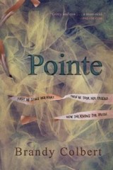 Pointe – Paperback By Colbert, Brandy – GOOD