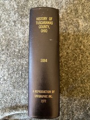 The History of Tuscarawas County Ohio 1884 Reprint – illustrated – hardcover