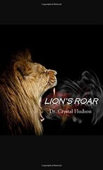 LION’S ROAR (VOLUME 1) By Crystal Hudson **BRAND NEW**