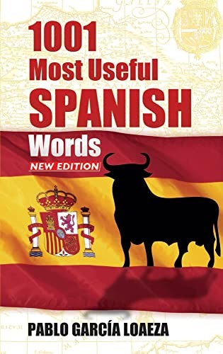 1001 Most Useful Spanish Words NEW ED…, Garcia Loaeza