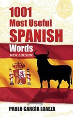 1001 Most Useful Spanish Words NEW ED…, Garcia Loaeza