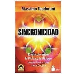 SINCRONICIDAD: EL VINCULO ENTRE LA FISICA Y LA PSIQUE (Spanish Edition) by